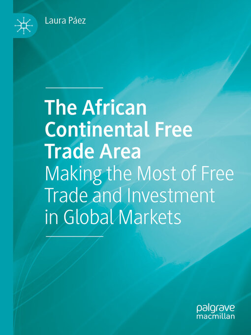 Title details for The African Continental Free Trade Area by Laura Páez - Available